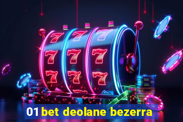 01 bet deolane bezerra